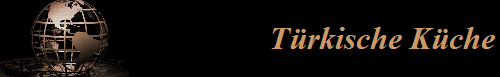 T�rkische K�che